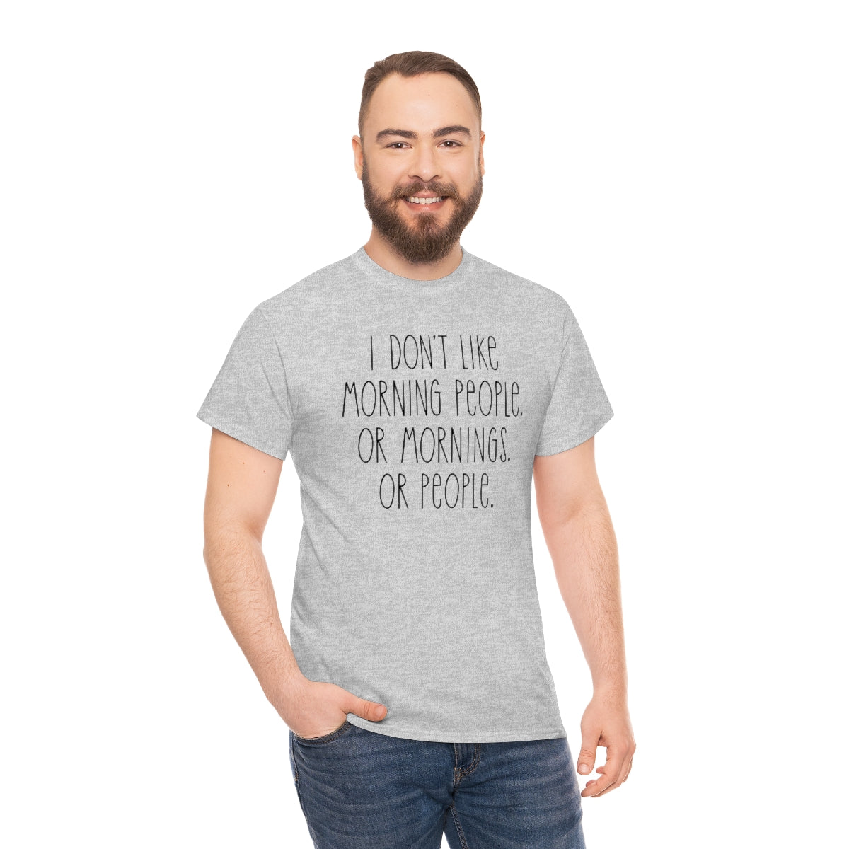 I don't like morning people Men's Heavy Cotton Tee