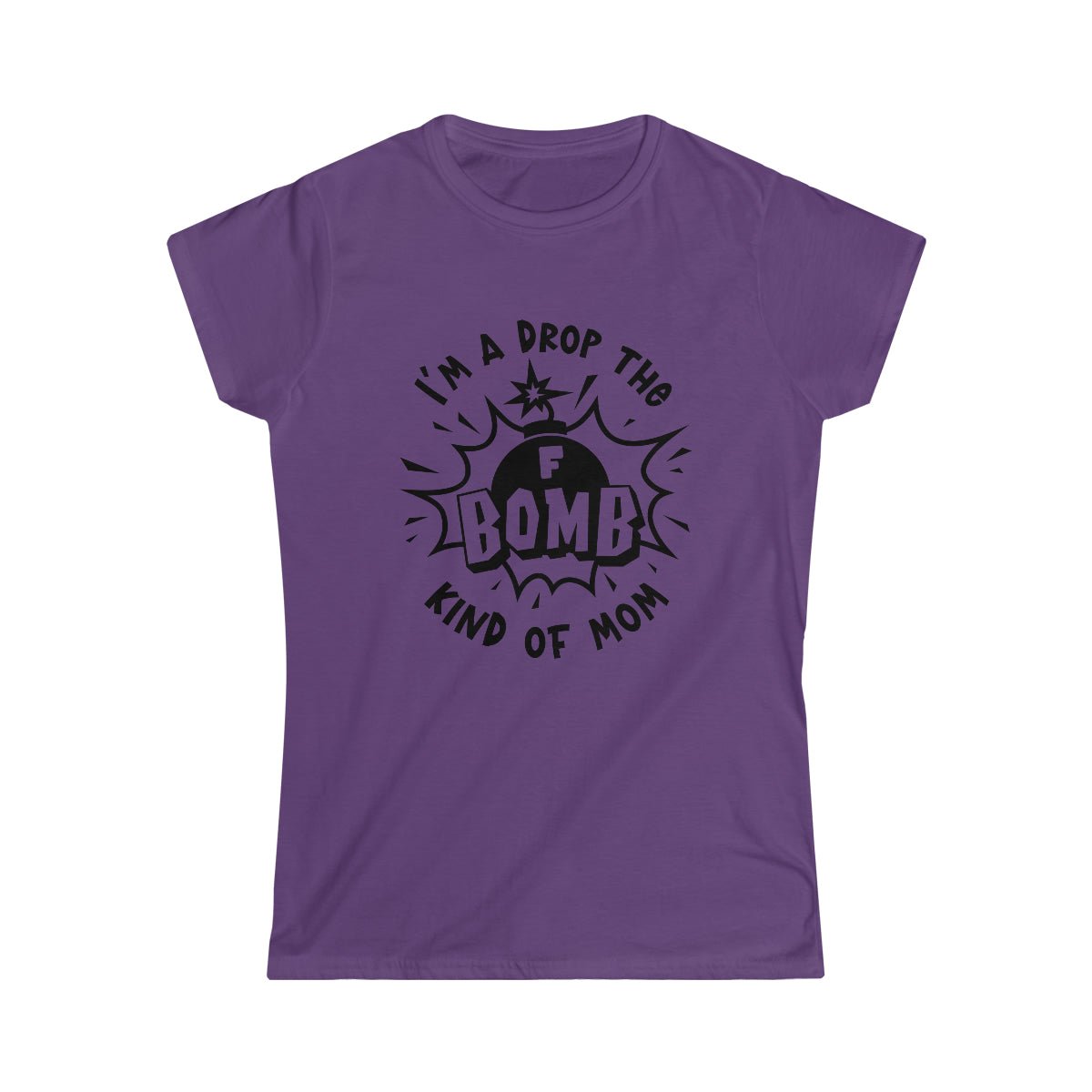 F Bomb Kind Of Mom Women's Softstyle Tee Purple