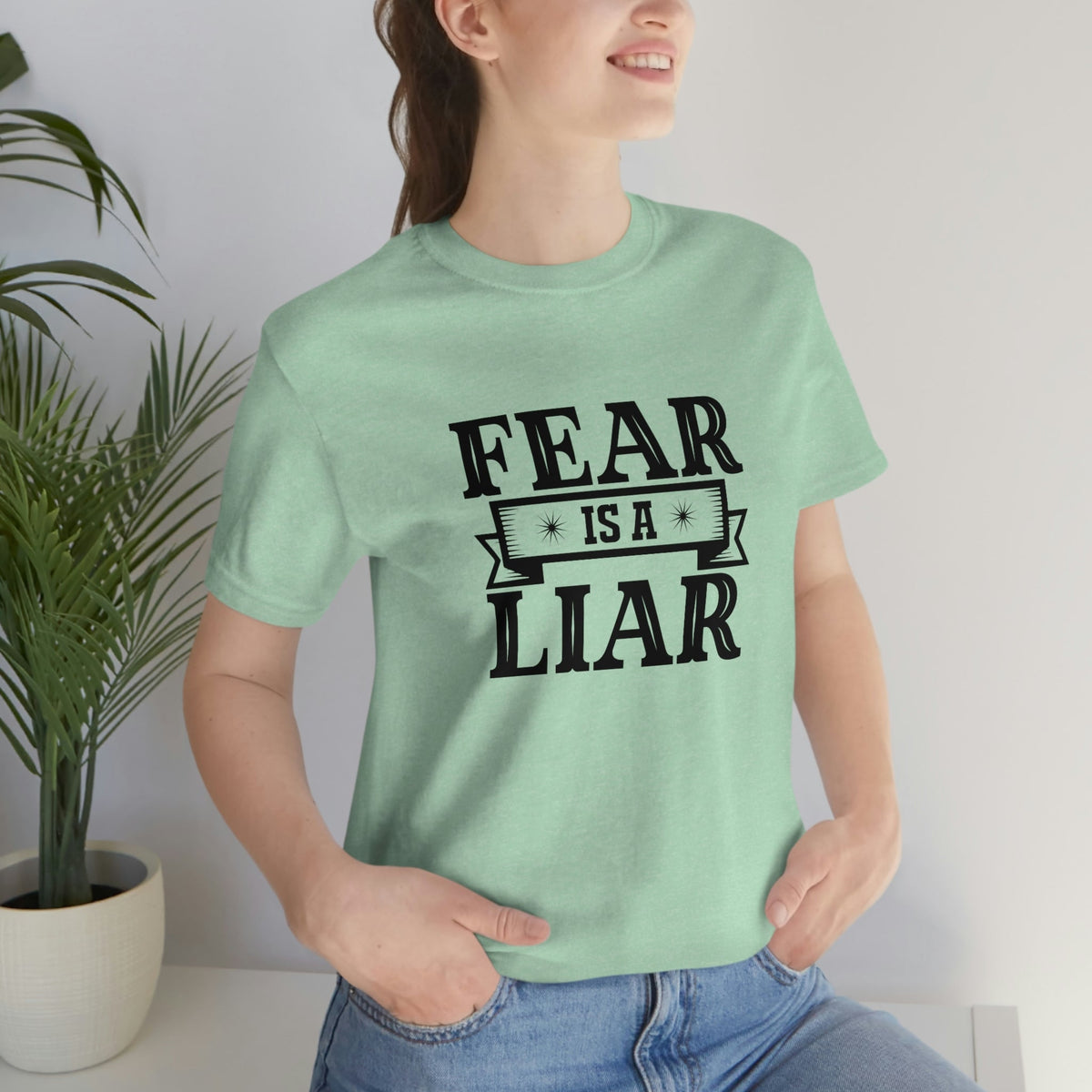 Fear is a liar Women's Short Sleeve Tee Heather Mint