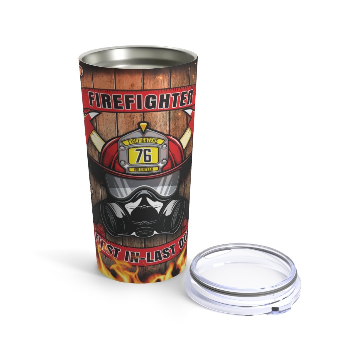 Firefighter First In Last Out Tumbler 20oz