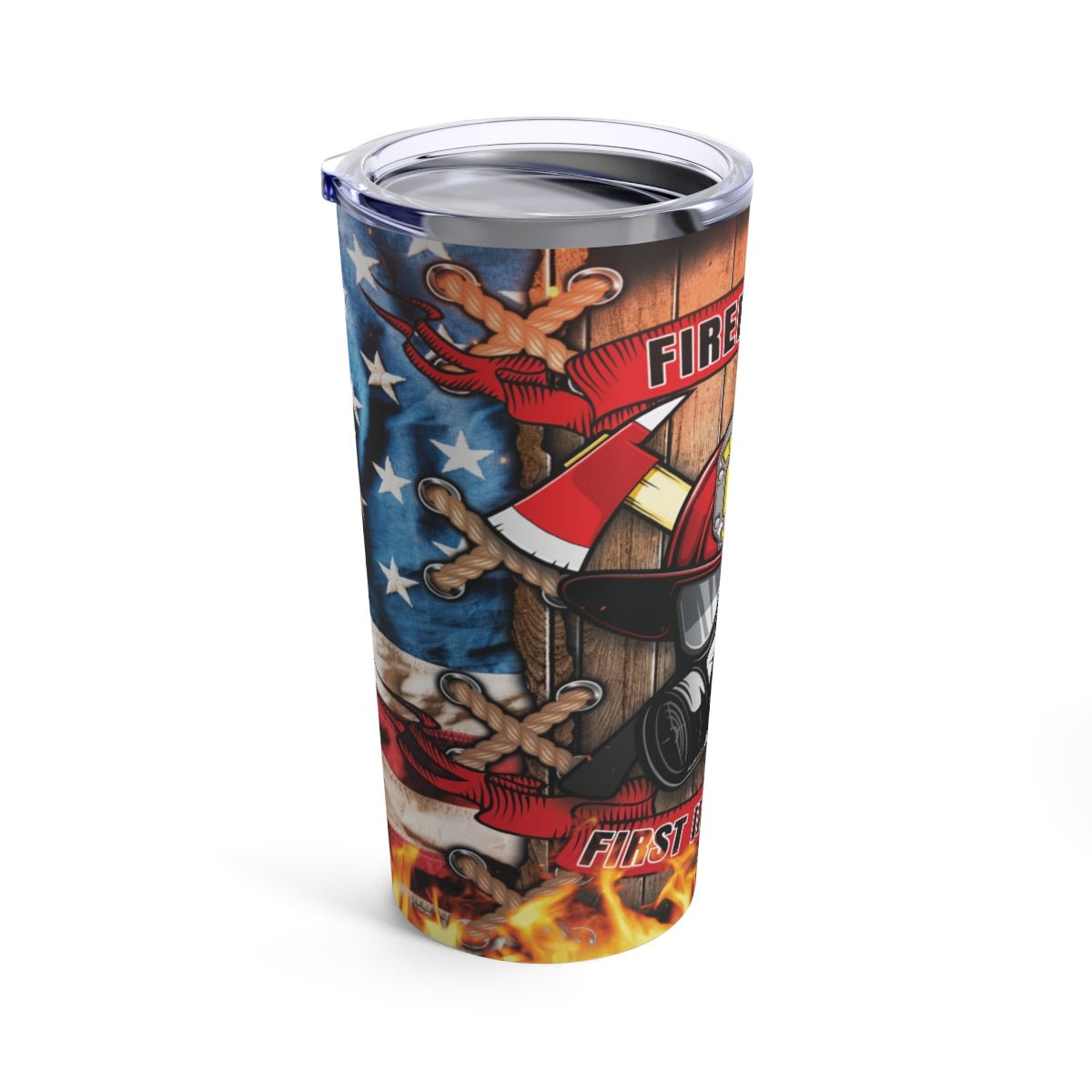 Firefighter First In Last Out Tumbler 20oz