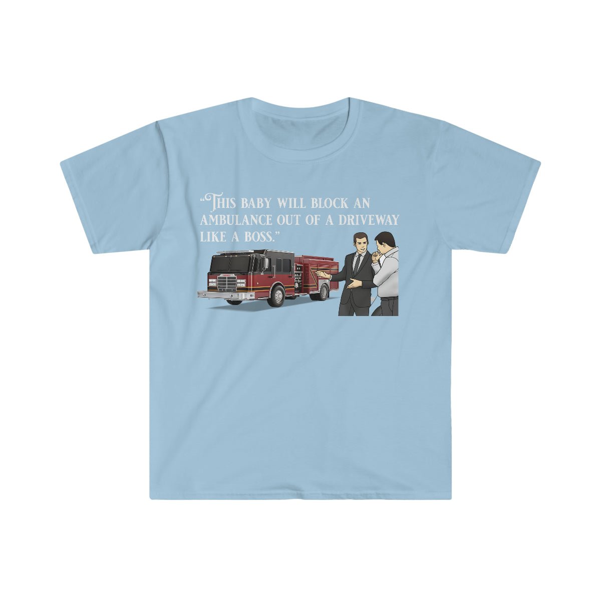 Firetruck Salesman Softstyle T-Shirt Light Blue