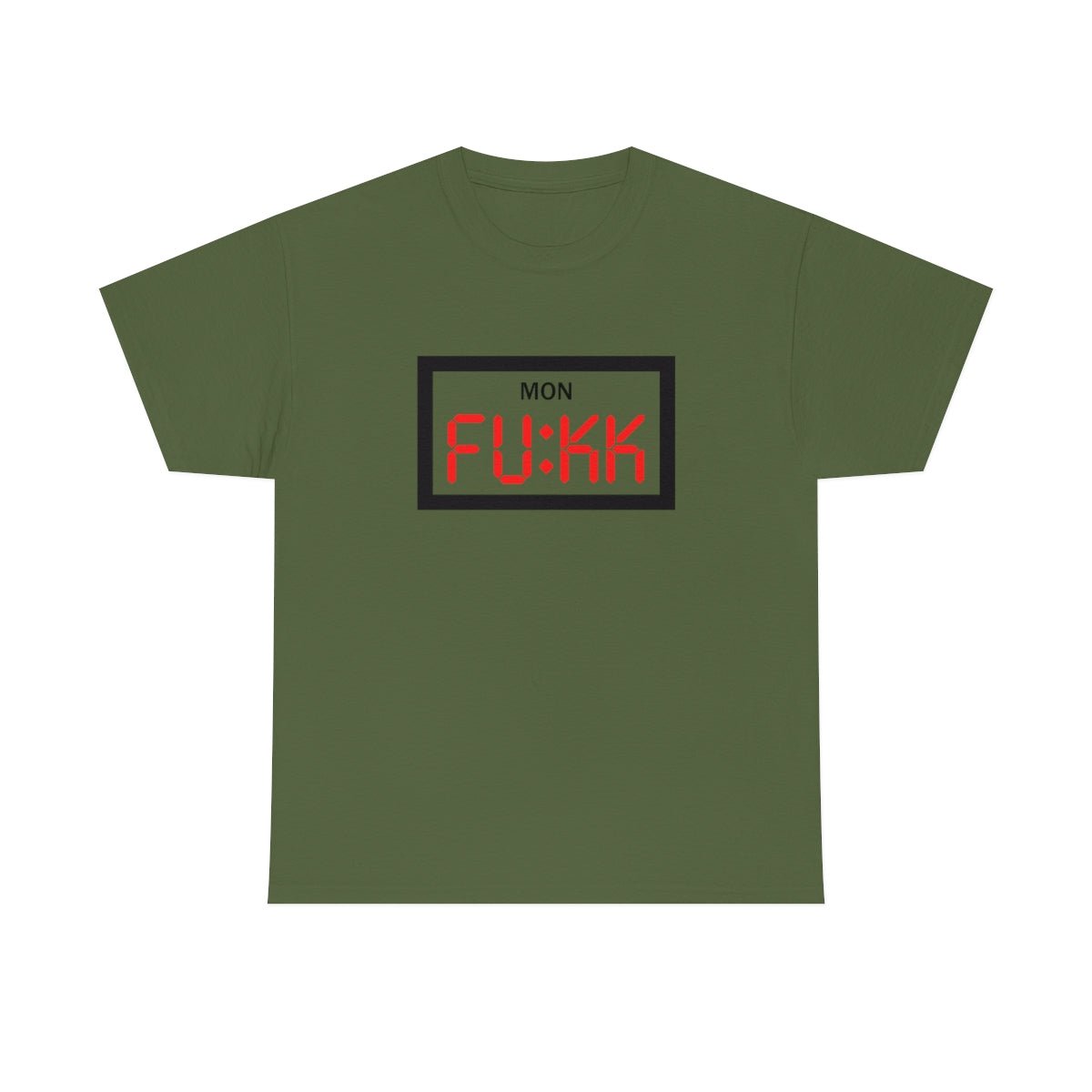 Fukk Monday Men's Heavy Cotton Tee Military Green