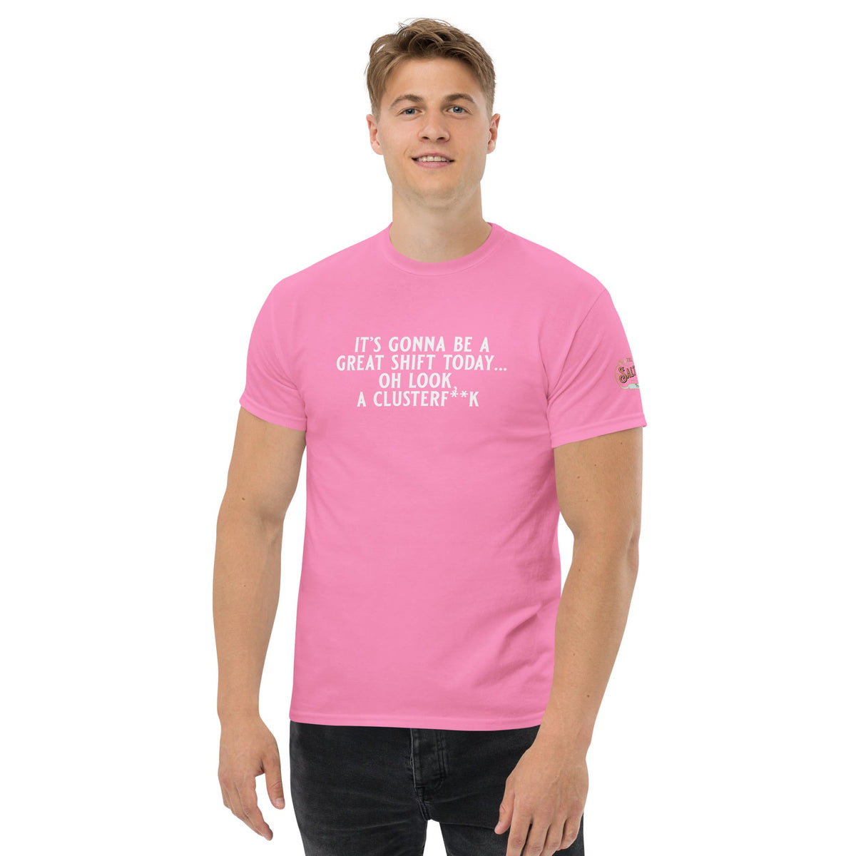 Gonna be a great shift Men's classic tee Azalea