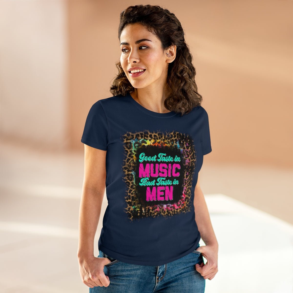 Good Taste in Music, Bad Taste in Men Women's Midweight Cotton Tee