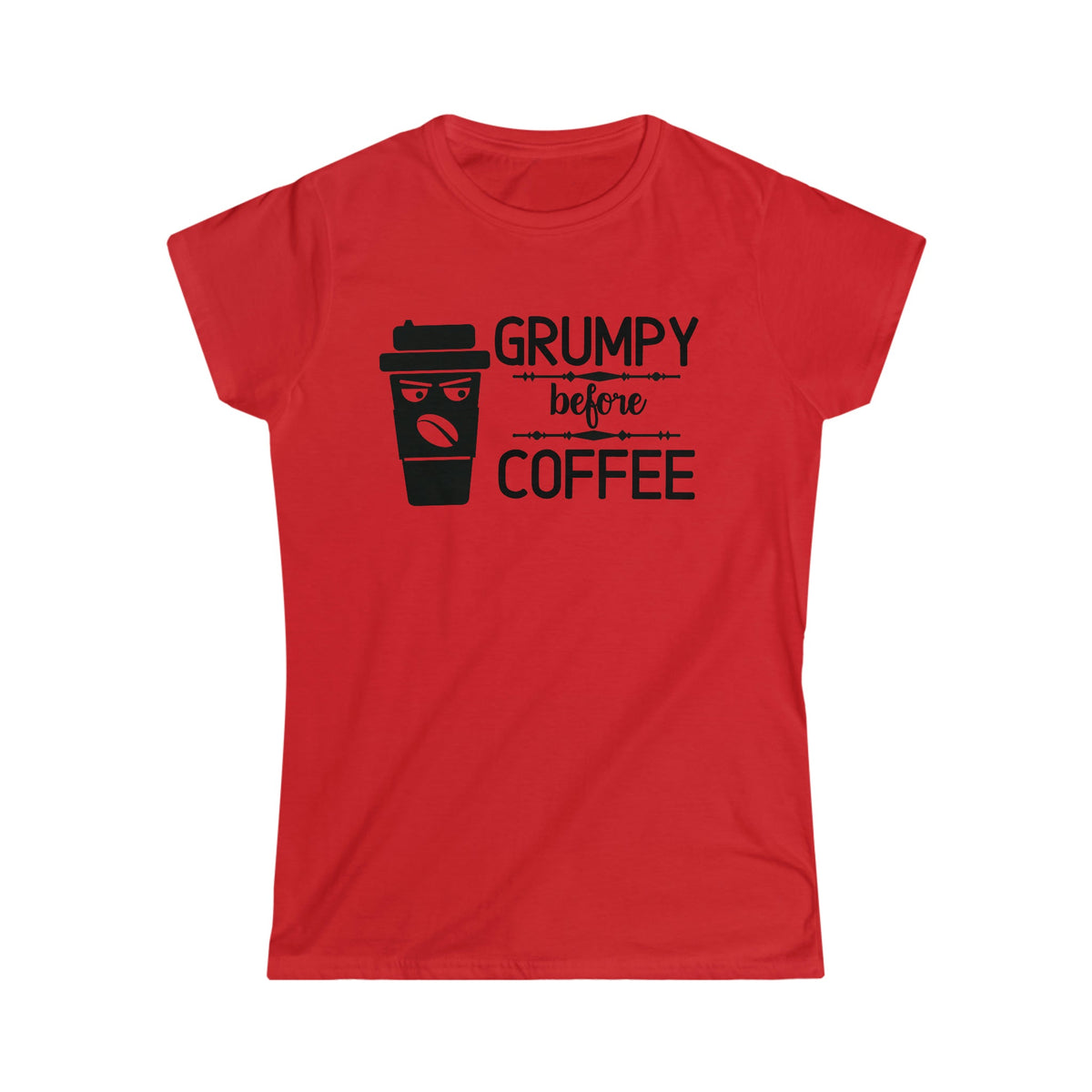 Grumpy Before Coffee Women's Soft Style Tee Red