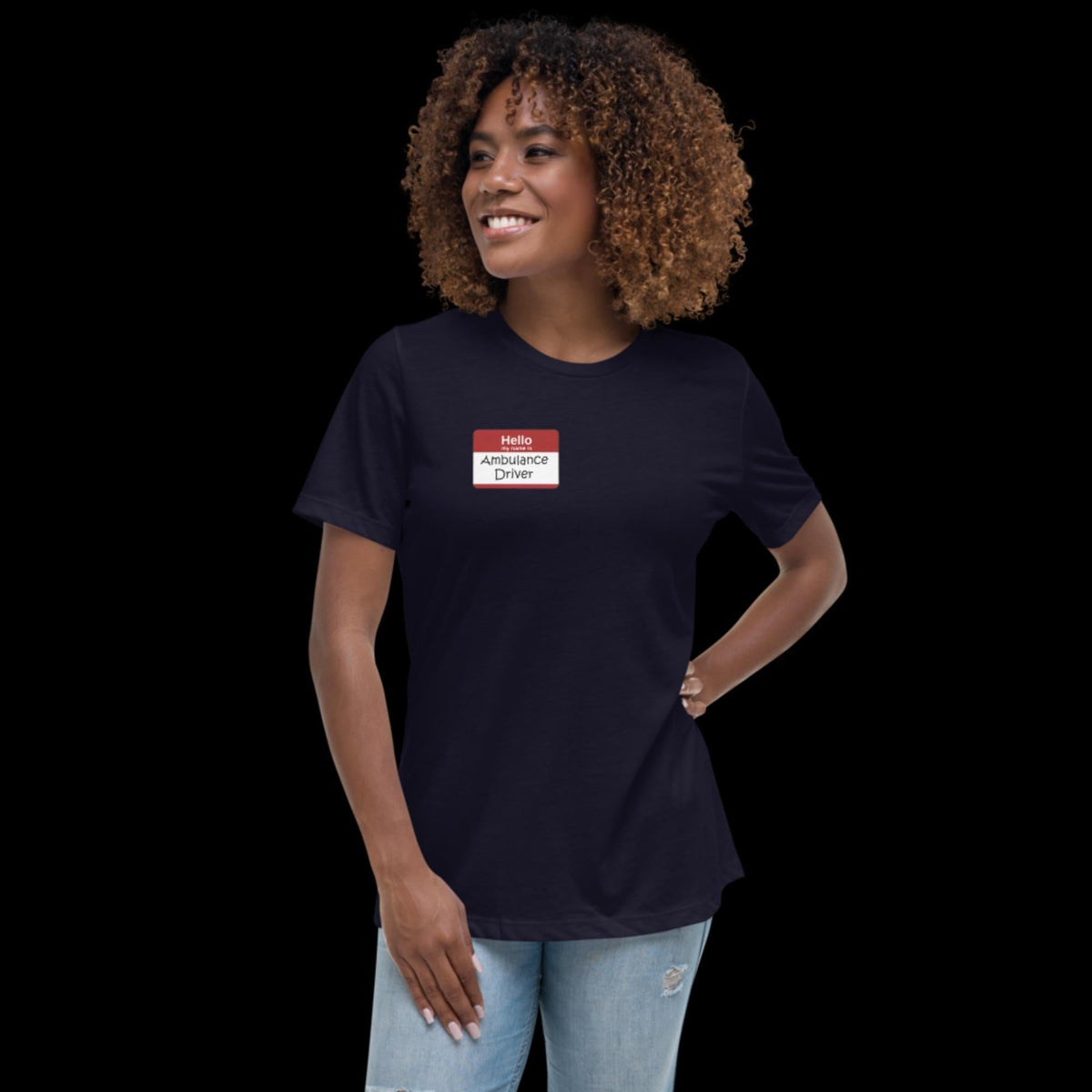 Hello, My Name Is Ambulance Driver Women's Relaxed T-Shirt - Salty Medic Clothing Co.