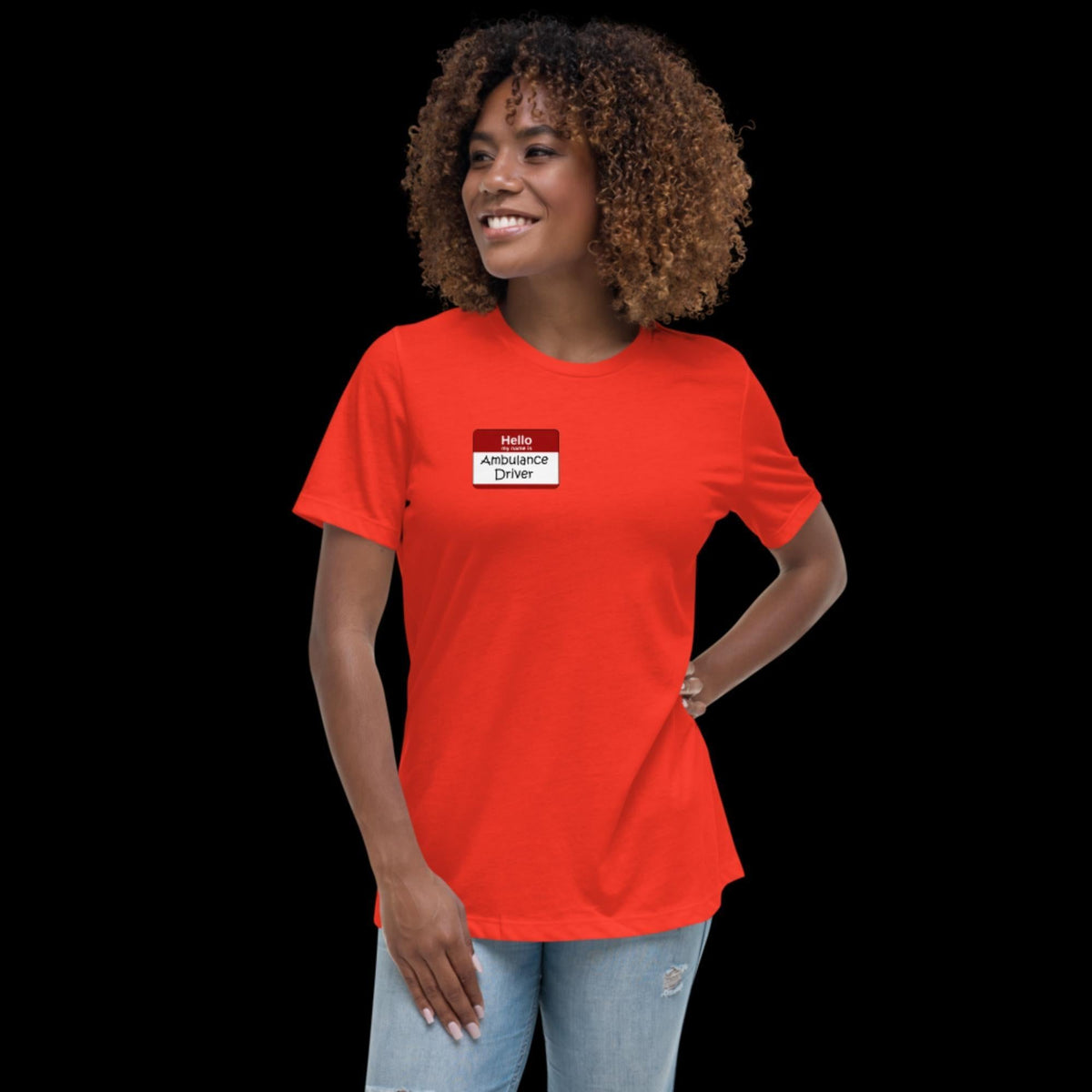 Hello, My Name Is Ambulance Driver Women's Relaxed T-Shirt Poppy