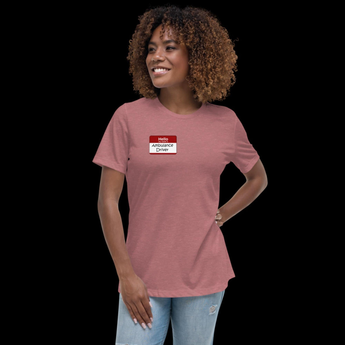 Hello, My Name Is Ambulance Driver Women's Relaxed T-Shirt - Salty Medic Clothing Co.