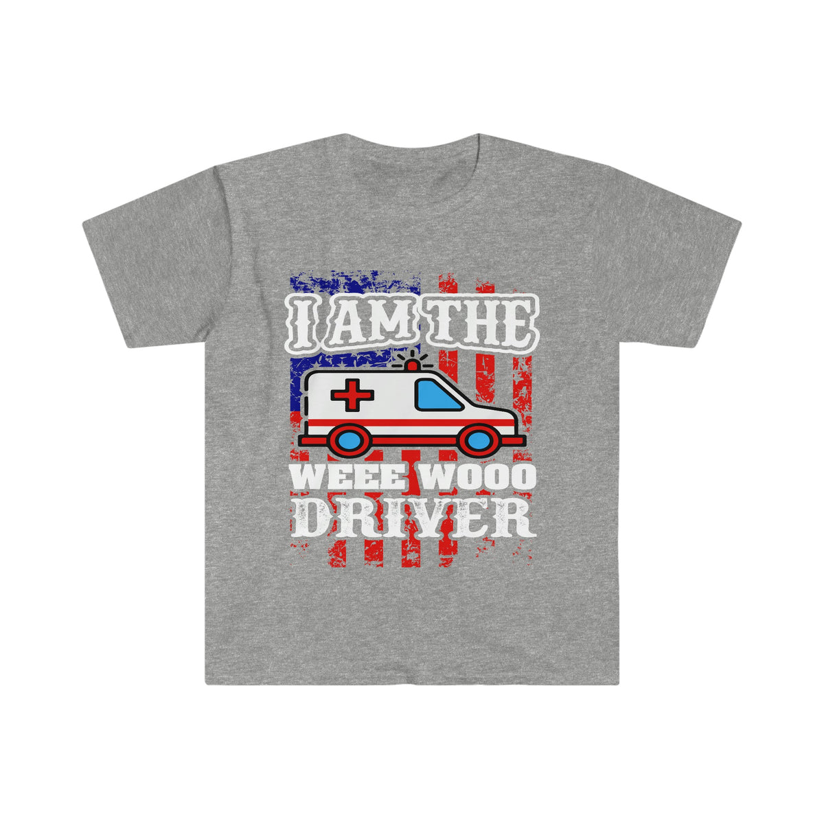 I Am The Weee Wooo Driver Men's Softstyle T-Shirt - Salty Medic Clothing Co.