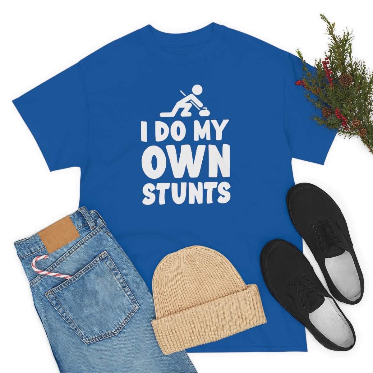 I Do My Own Stunts Cotton Tee