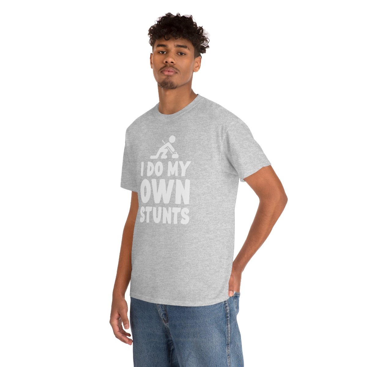 I Do My Own Stunts Cotton Tee