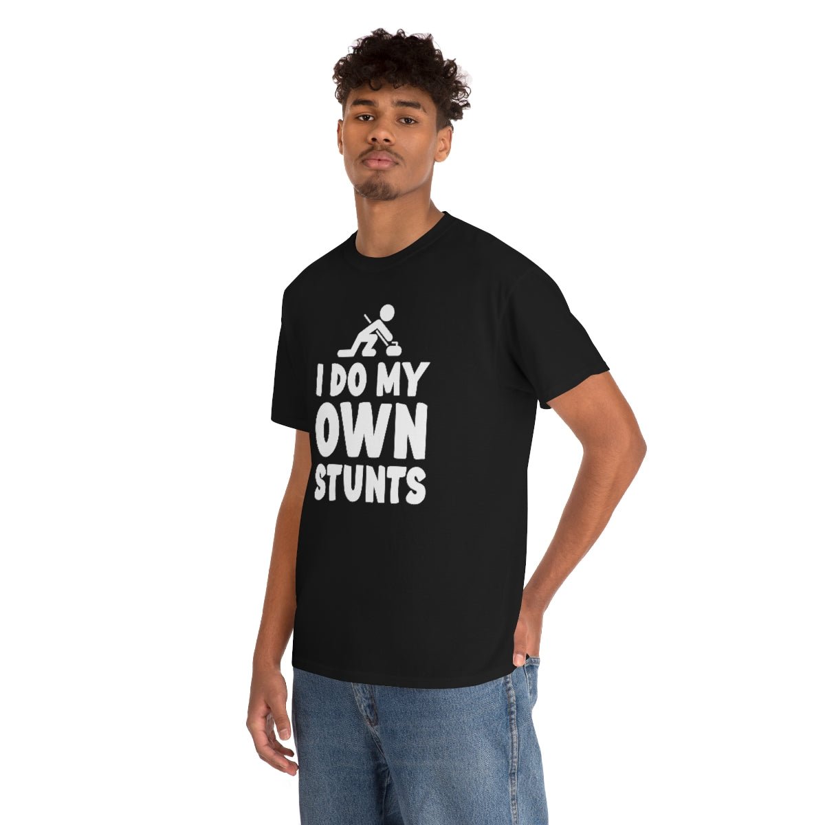 I Do My Own Stunts Cotton Tee