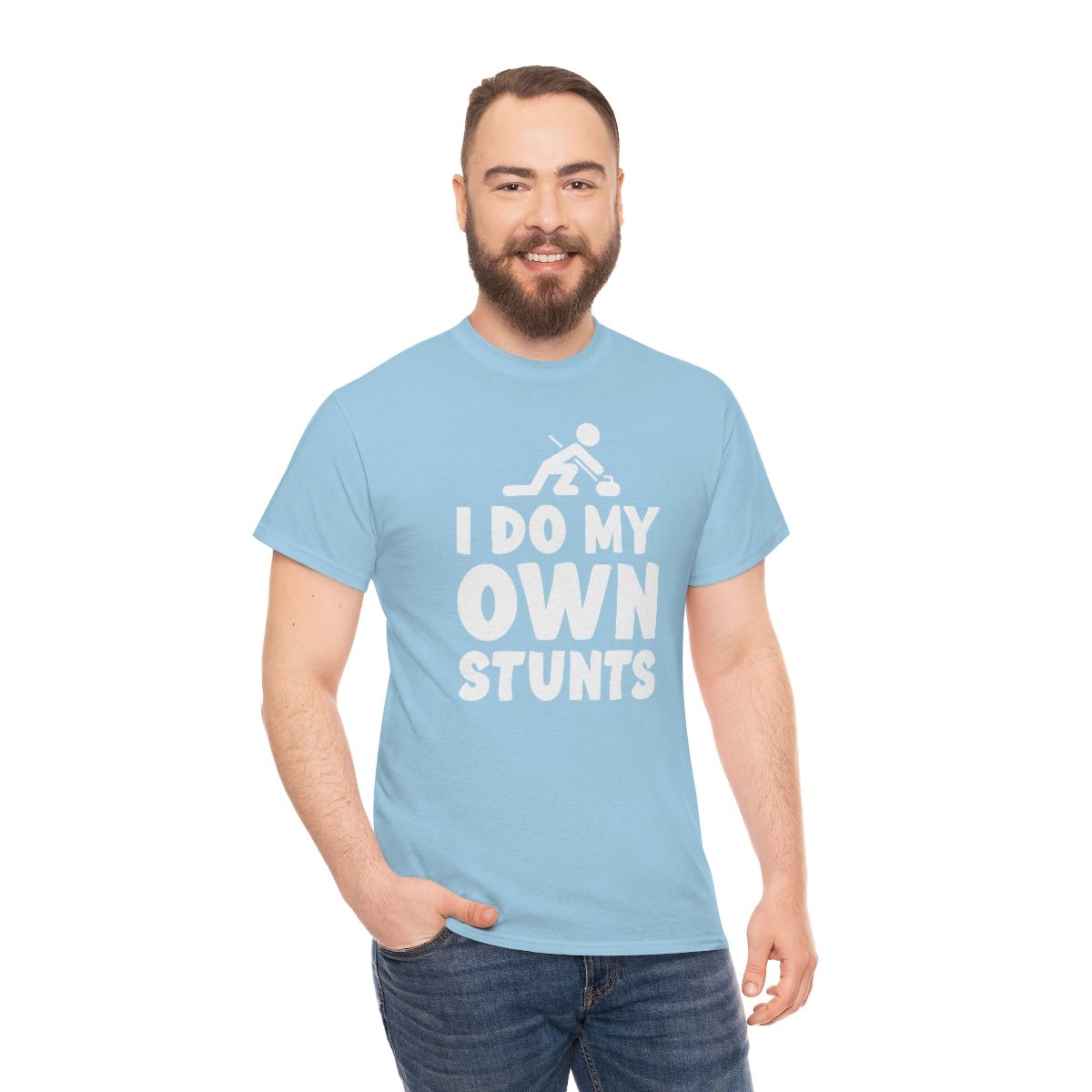 I Do My Own Stunts Cotton Tee