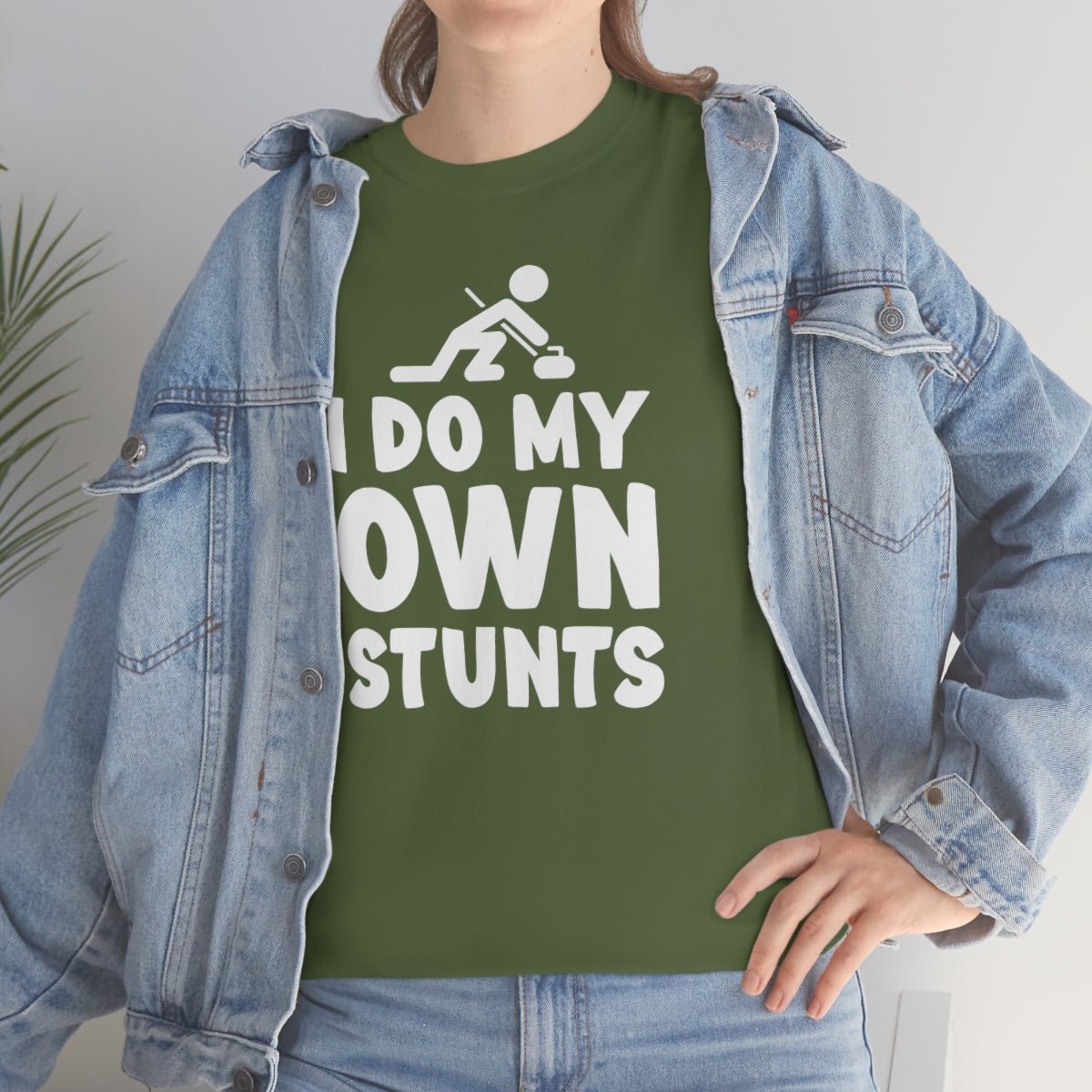 I Do My Own Stunts Cotton Tee