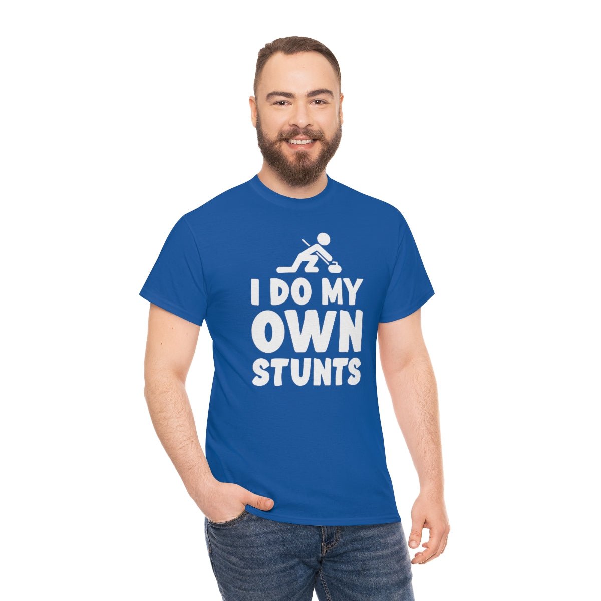 I Do My Own Stunts Cotton Tee