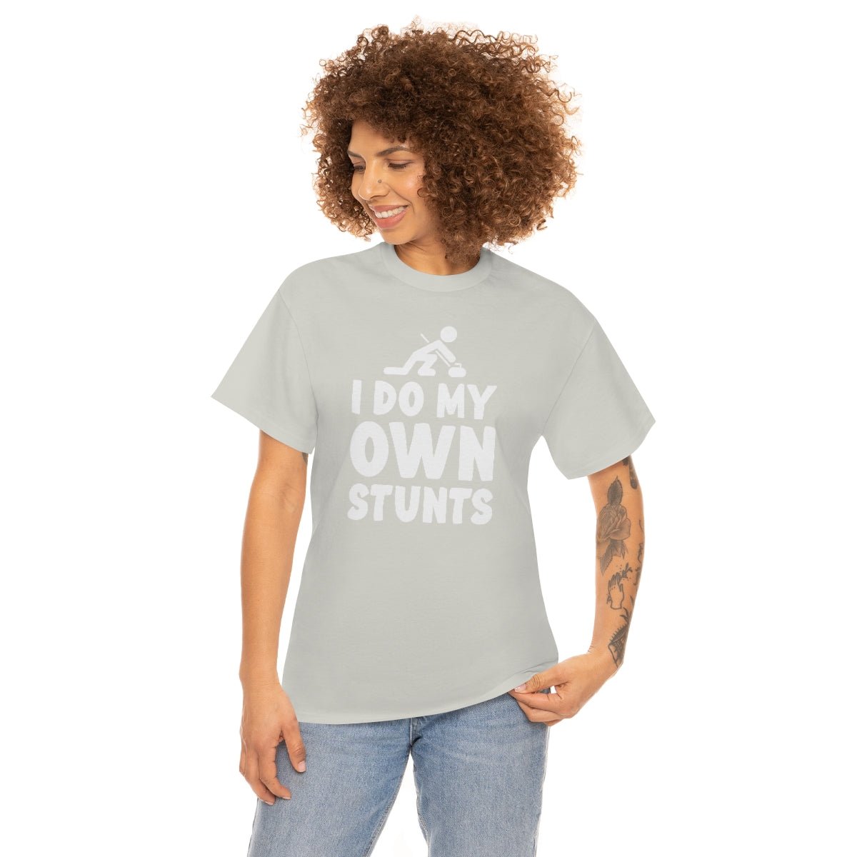 I Do My Own Stunts Cotton Tee