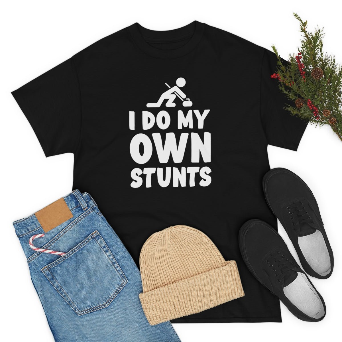 I Do My Own Stunts Cotton Tee