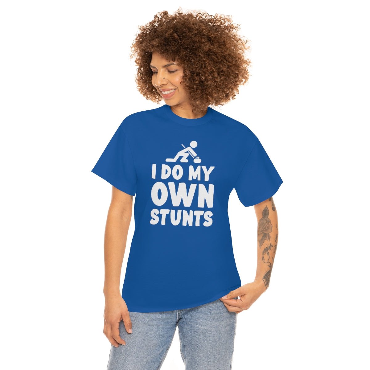 I Do My Own Stunts Cotton Tee