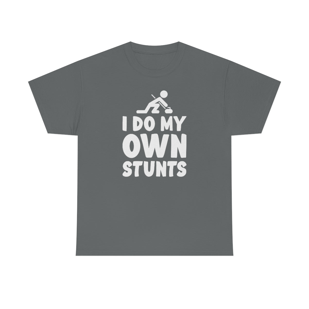 I Do My Own Stunts Cotton Tee Charcoal