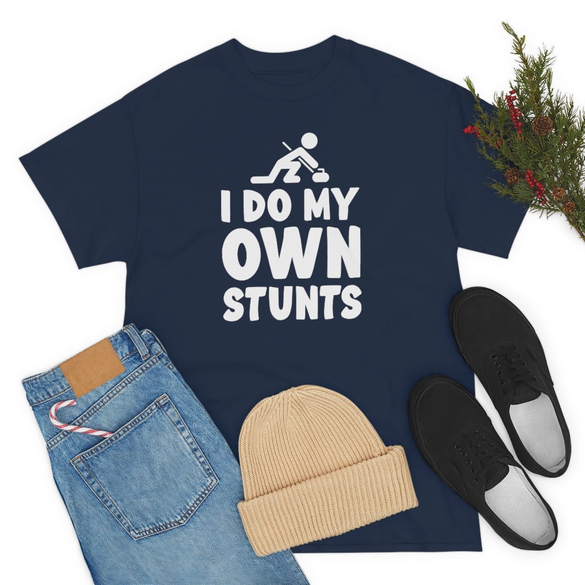 I Do My Own Stunts Cotton Tee