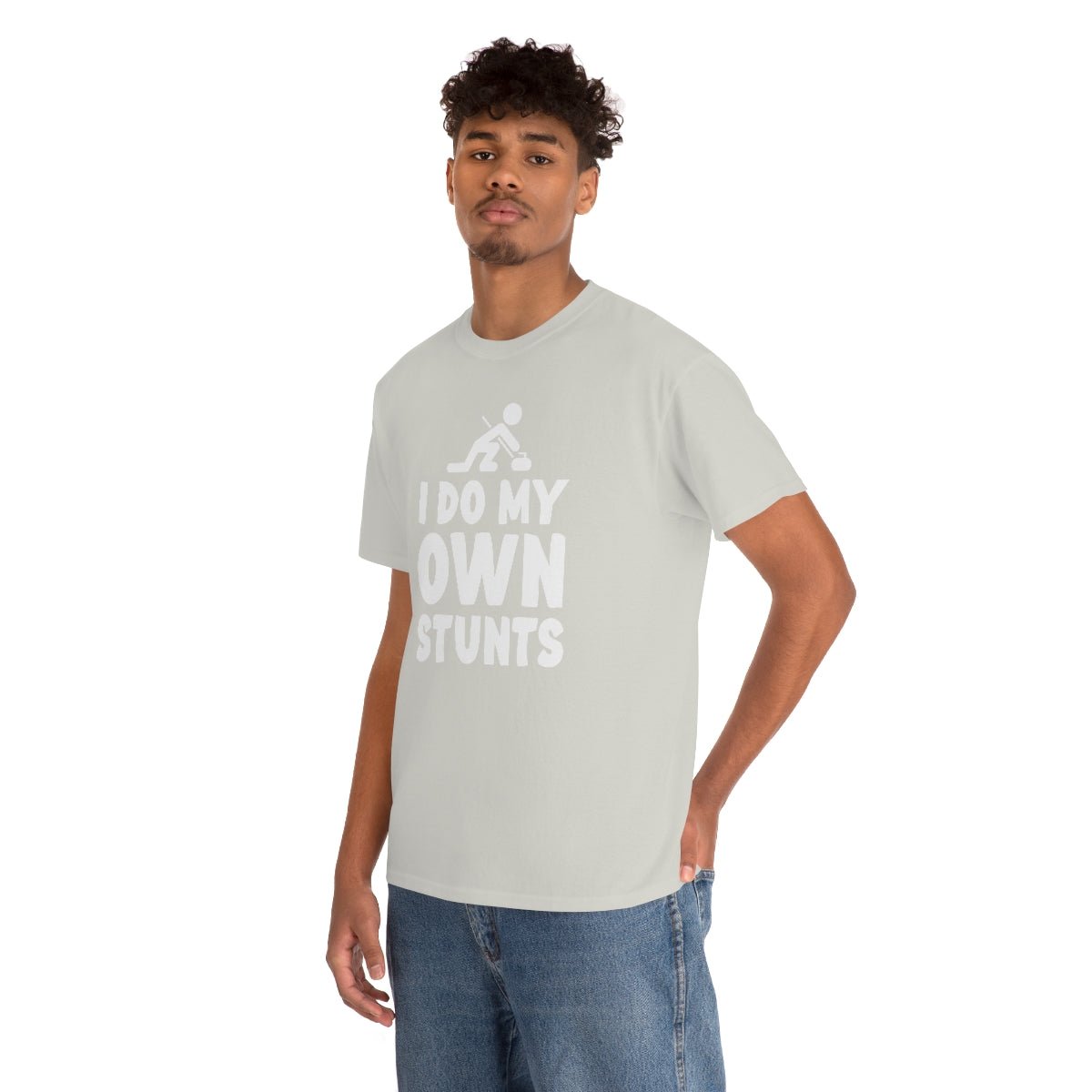 I Do My Own Stunts Cotton Tee