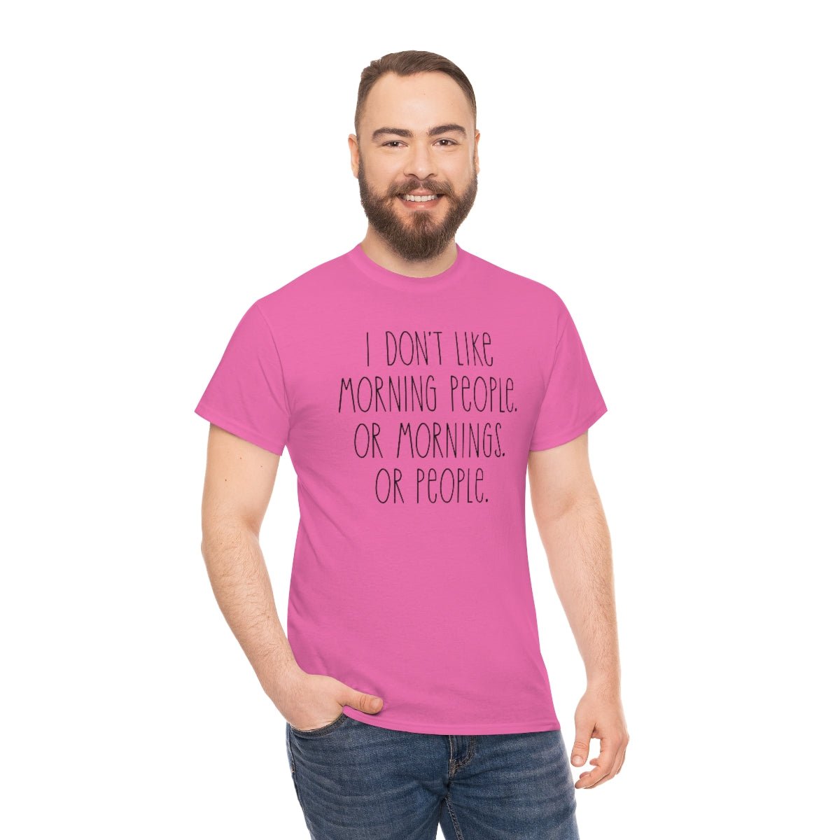 I don't like morning people Men's Heavy Cotton Tee