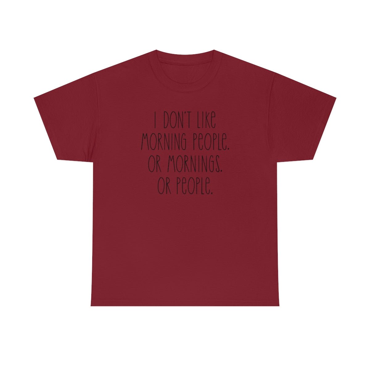 I don't like morning people Men's Heavy Cotton Tee Cardinal Red