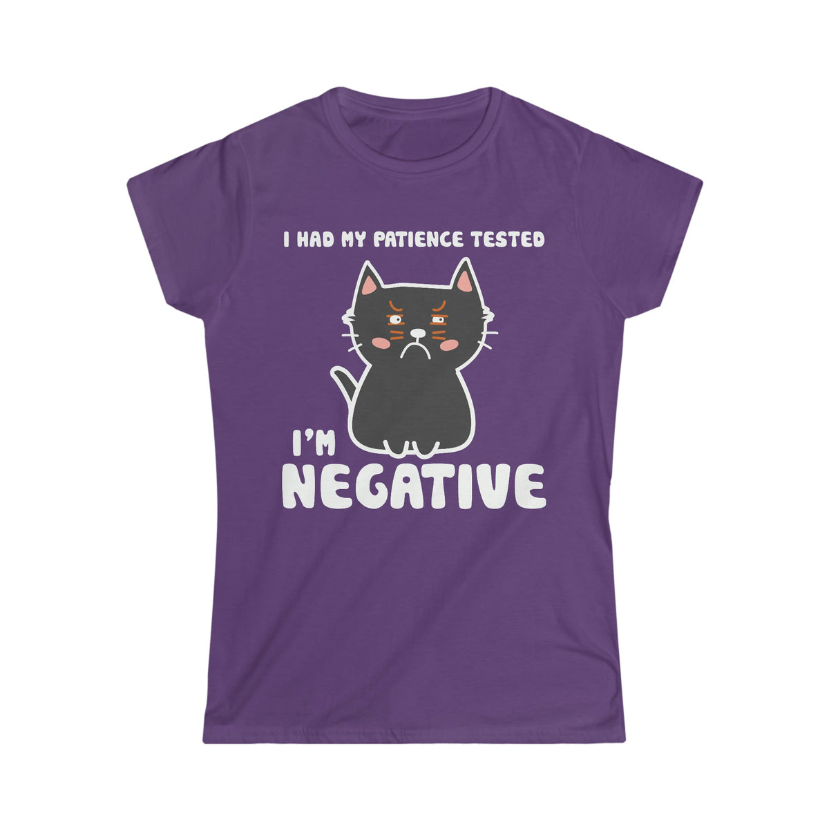 I Had My Patience Tested, I'm Negative Women's Softstyle Tee Purple