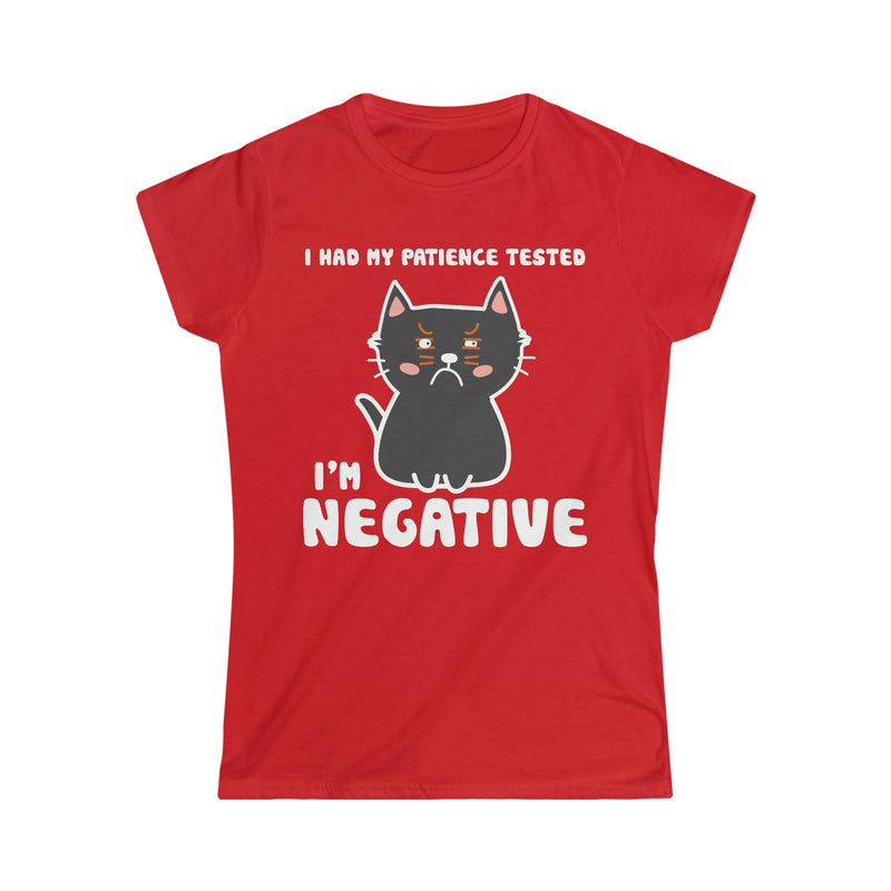I Had My Patience Tested, I'm Negative Women's Softstyle Tee - Salty Medic Clothing Co.