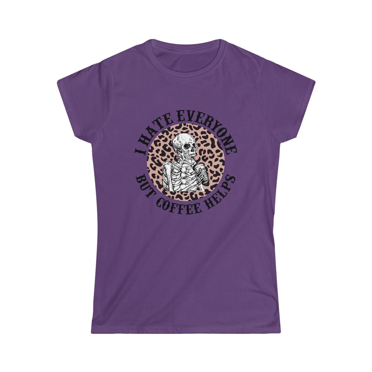 I Hate Everyone, But Coffee Helps Women's Softstyle Tee Purple