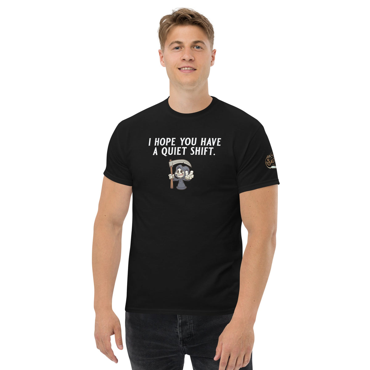 I hope you have a quiet shift Men's classic tee Black