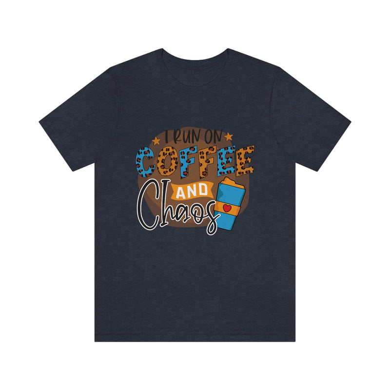 I Run on Coffee and Chaos Women's Short Sleeve Tee Heather Navy