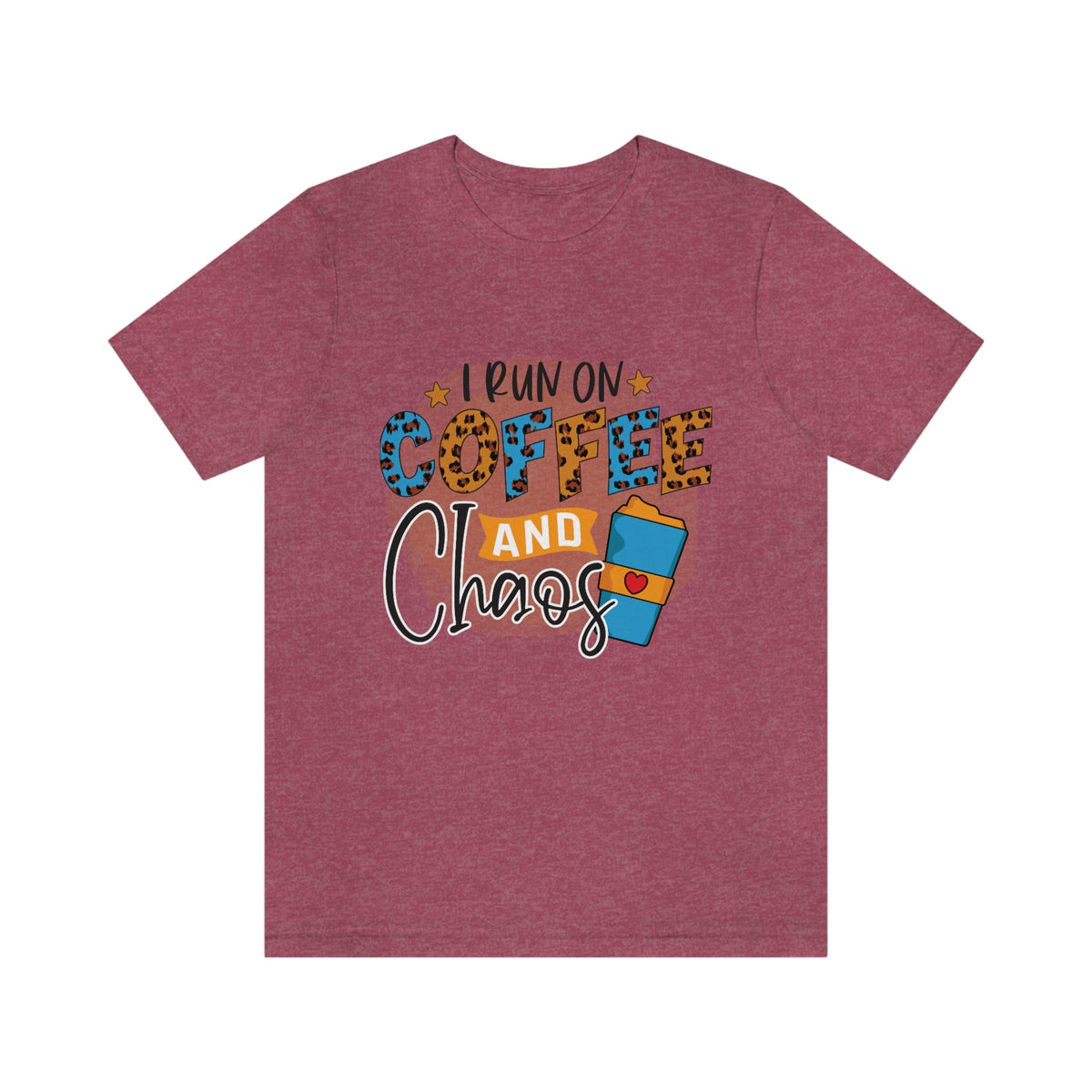 I Run on Coffee and Chaos Women's Short Sleeve Tee Heather Raspberry