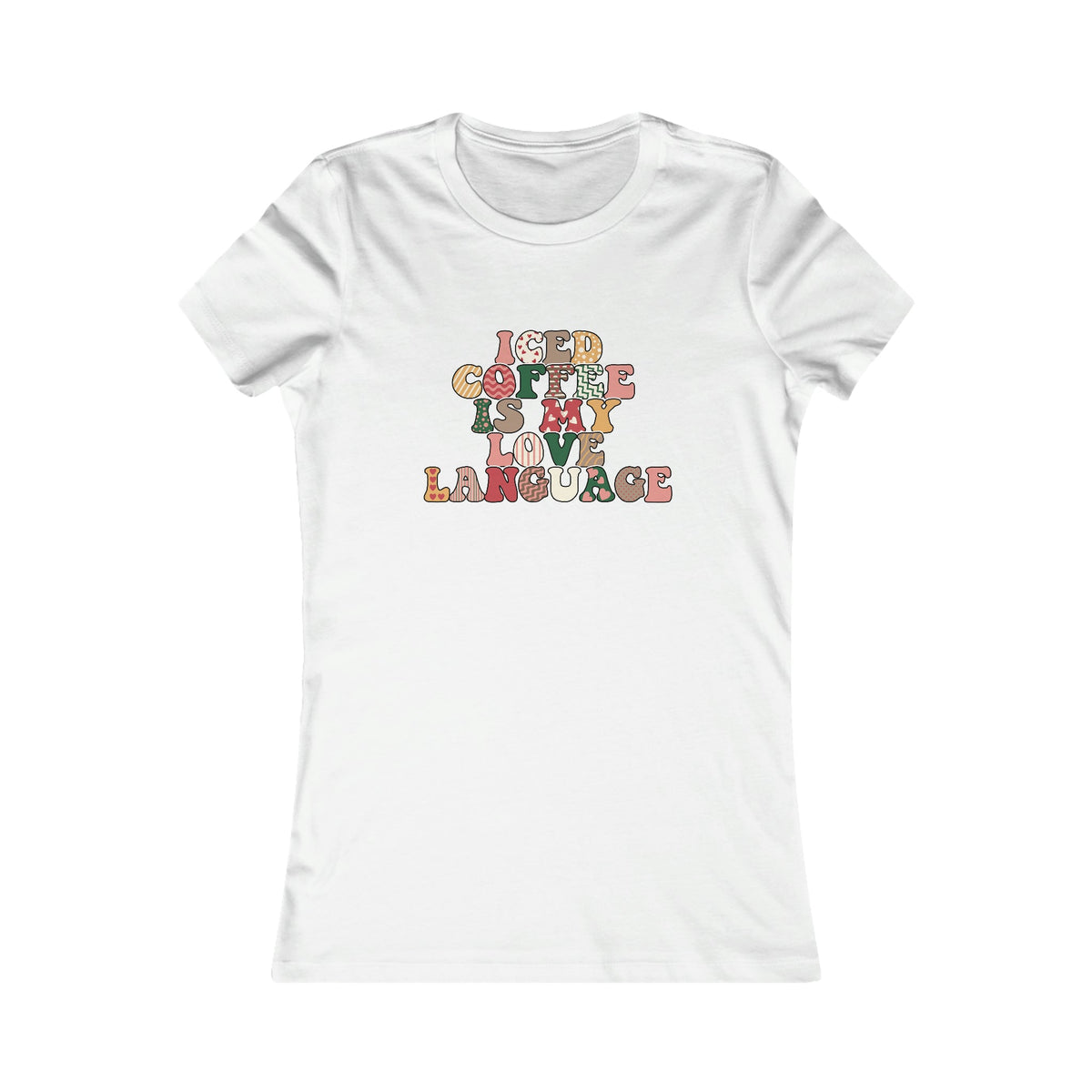 Iced Coffee is my Love Language Women's Tee White