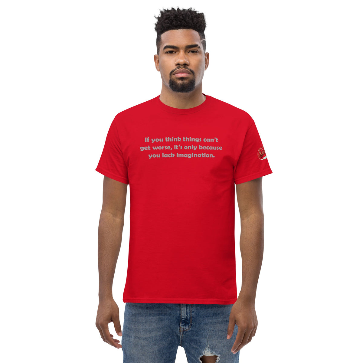 If you think it can't get worse Men's classic tee Red