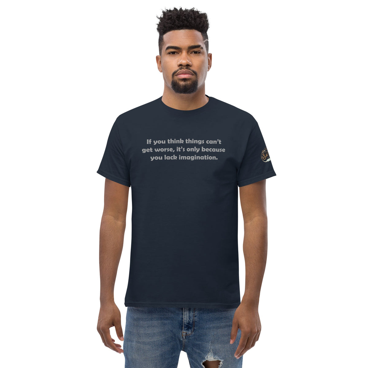 If you think it can't get worse Men's classic tee Navy