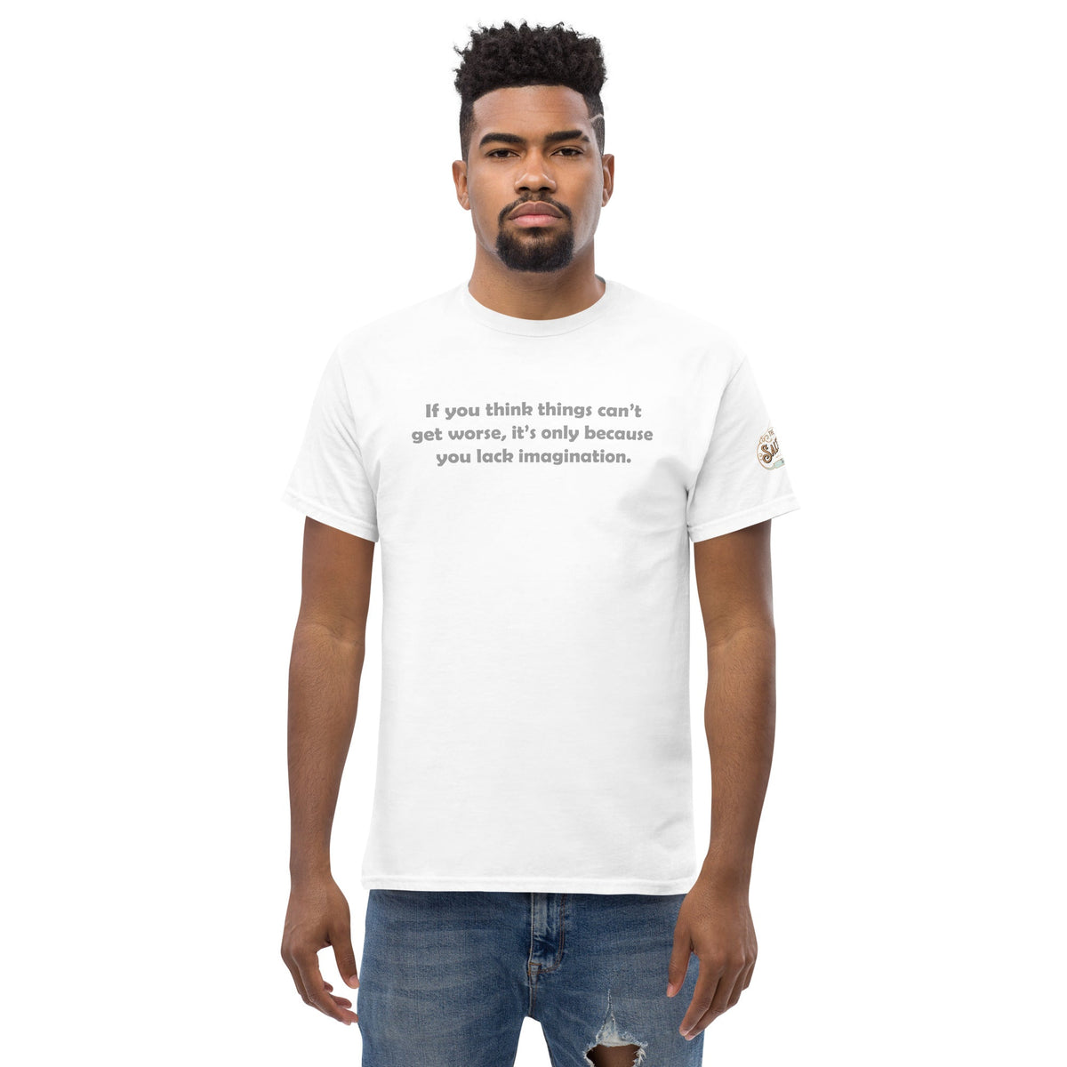 If you think it can't get worse Men's classic tee White