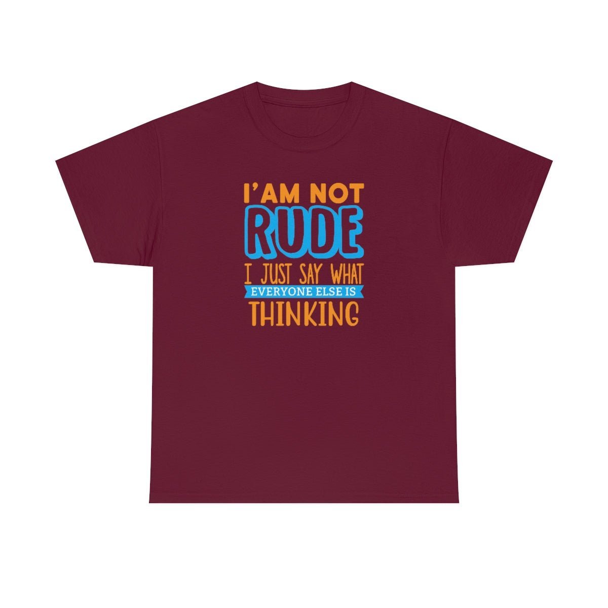 I'm not rude Men's Heavy Cotton Tee Maroon