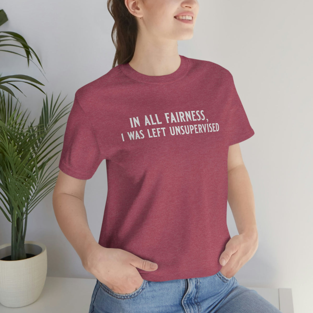 In All Fairness, I Was Left Usupervised Women's Short Sleeve Tee Heather Raspberry