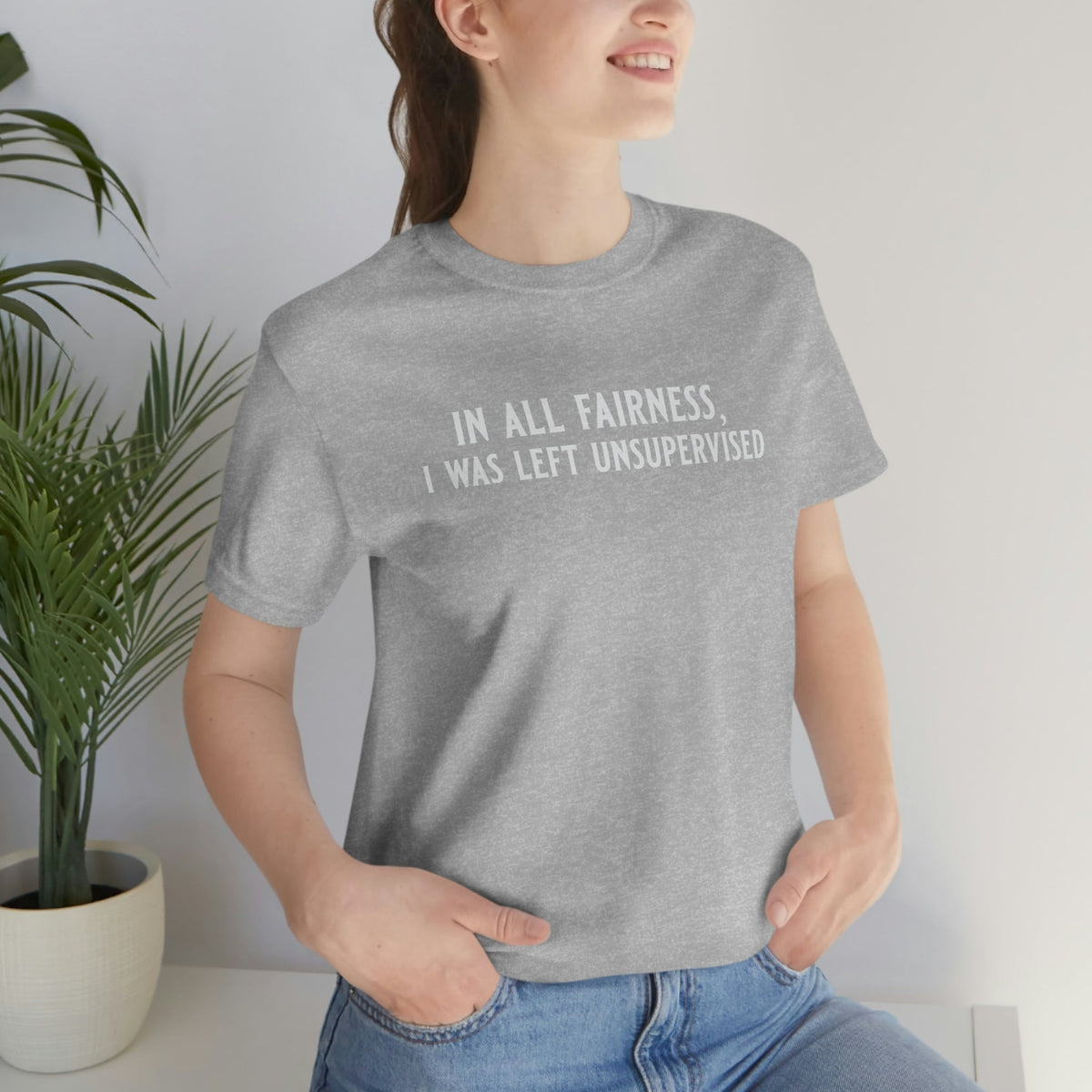 In All Fairness, I Was Left Usupervised Women's Short Sleeve Tee Athletic Heather