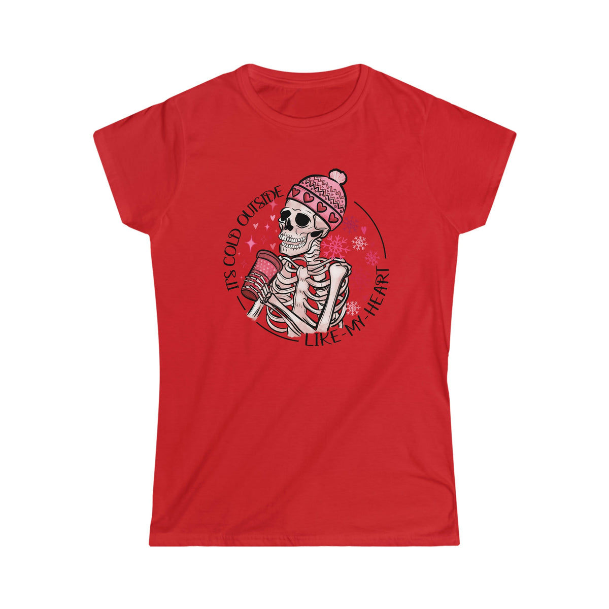 It's Cold Outside, Like My Heart Women's Softstyle Tee Red