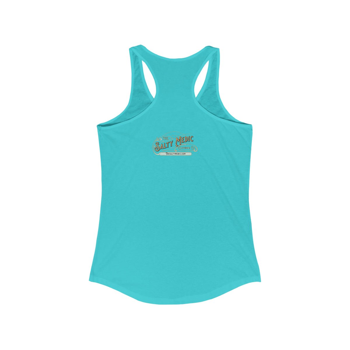 It's Fine, We're Fine.... Everything is Fine Women's Ideal Racerback Tank - Salty Medic Clothing Co.