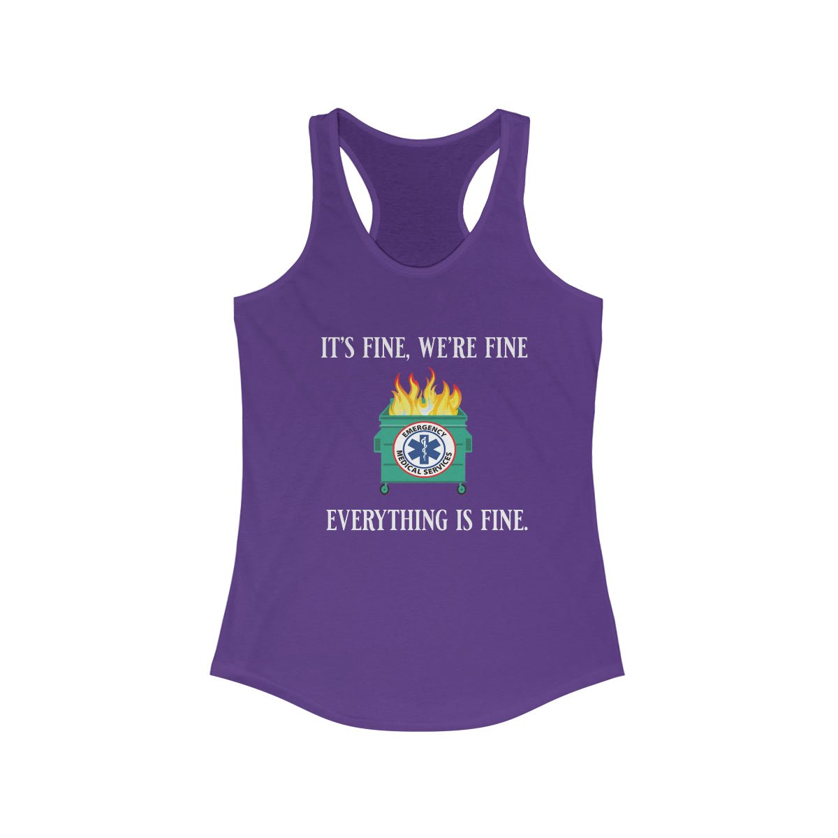 It's Fine, We're Fine.... Everything is Fine Women's Ideal Racerback Tank Solid Purple Rush