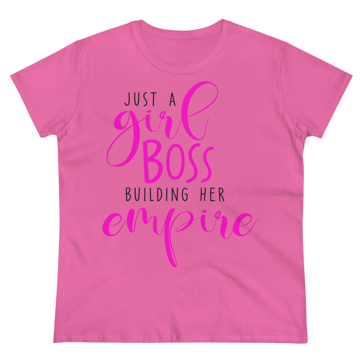 Just a girl boss, building her empire Women's Midweight Cotton Tee Azalea