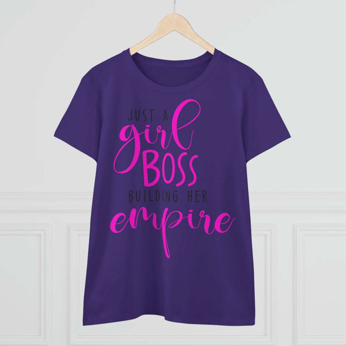 Just a girl boss, building her empire Women's Midweight Cotton Tee