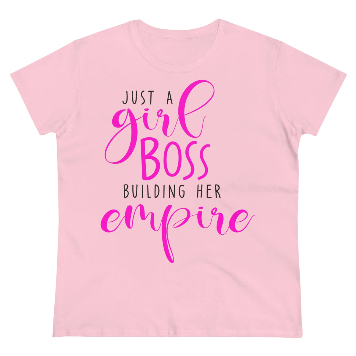 Just a girl boss, building her empire Women's Midweight Cotton Tee Light Pink