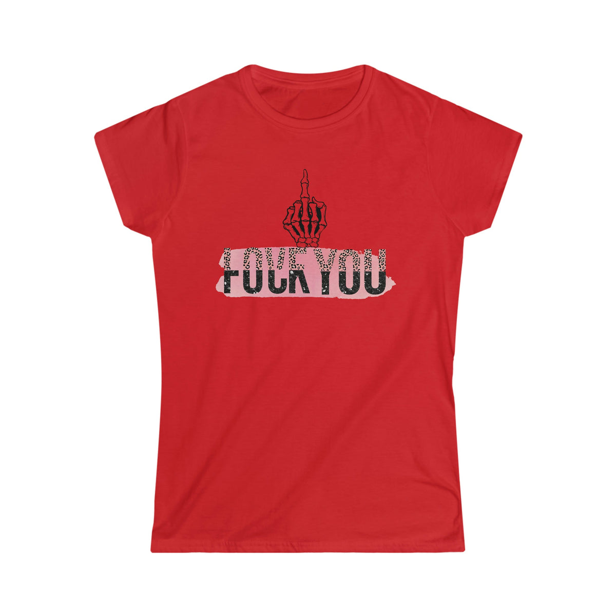 Love F You Women's Softstyle Tee Red