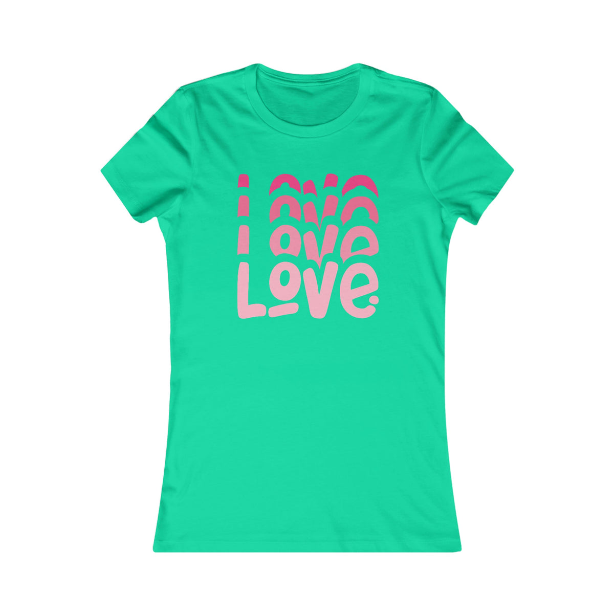 Love Women's Tee Teal