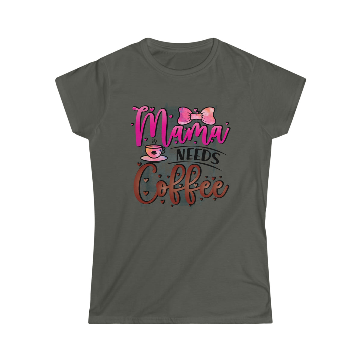 Mama Needs Coffee Women's Softstyle Tee Charcoal